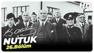 Nutuk Mustafa Kemal Atatürk | 26. Bölüm