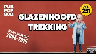 Glazenhoofd Trekking  - PubPopQuiz Online afl 251