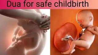 Dua for safe childbirth,prayer for safe delivery of baby/ wazifa for easy delivery