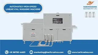 Automated High-Speed Linear Vial Washing Machine