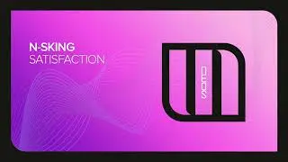 N-sKing - Satisfaction [Monster Neos]