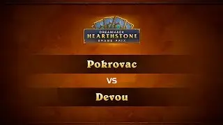 Pokrovac vs Devou, DreamHack Valencia 2017