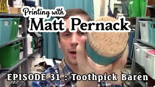 Episode 031 - Toothpick Baren
