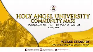 Holy Angel University Community Mass | May 5, 2021