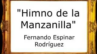 Himno de la Manzanilla - Fernando Espinar Rodríguez [Pasodoble]