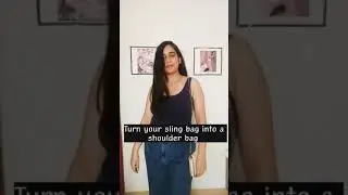Turn your sling bag into a shoulder bag | Handbag hacks |Fashion Hacks