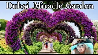 Dubai Miracle Garden 2022 || The Worlds largest Flower Park ( Walking Tour)