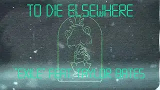 To Die Elsewhere - 