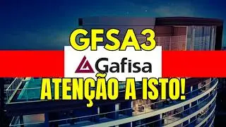 GAFISA (GFSA3) ATEN&Ccedil;&Atilde;O A ISTO, INVESTIDOR!