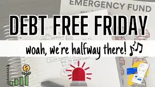 Debt Free Friday | Save money with me! $20,000 Emergency fund progress, baby step 3 update