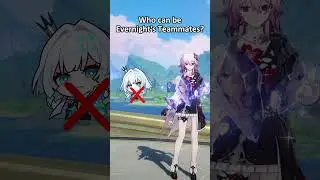 who can be Evernight's teammates?