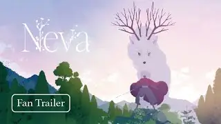Neva | Unofficial Cinematic and Gameplay Fan Trailer