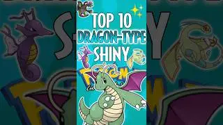 Shiny Pokemon! Top 10 Dragon-Type Shinies You Need