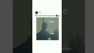 WHEN MY EXAM GET OVER😂#shortvideo #youtubeshorts #funny #viralvideo #shorts