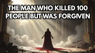 The Man Who Killed 100 People | Inspiring Islamic Story of Repentance, Tawbah & Forgiveness