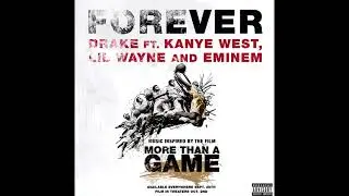 Drake, Kayne West, Lil Wayne, Eminem- Forever (High Pitched)