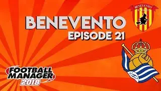 FM18 | Benevento | Ep.21 | Europa league SEMIS
