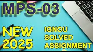 MPS-03 IGNOU SOLVED ASSIGNMENT 2024-25 || IGNOU ASSIGNMENT #ignouassignment #IGNOU #assignment