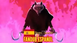 LOBO FANDUB (Gato con Botas: El &uacute;ltimo deseo) - Jaelva