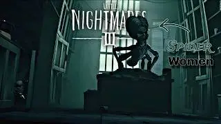 Spider Woman Is Hunting Us | Little Nightmares 3 &ndash; Candy Factory