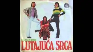 Lutajuca Srca - Svetlosti jutra - (Audio 1973) HD