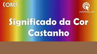 Significado da Cor Castanho