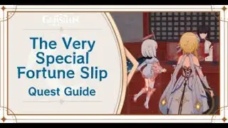The Very Special Fortune Slip Quest Guide (with SHUUMATSU GAIDEN achievement and a legendary chest)