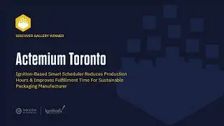 Ignition-Based Smart Scheduler Improves Fulfillment Time For Sustainable Packaging Manufacturer