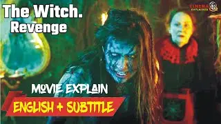 The Witch Revenge 2025 | Film Explained in English Summarized English | Chilling Cinema Explained