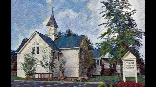 The Seventeenth Sunday After Pentecost, Sunday, September 15- Christ Anglican Church (Cashiers, NC)