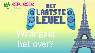 Het laatste level - afscheidsmusical 2022 van Rep en Roer - Waar gaat het over?