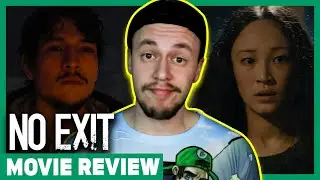 NO EXIT MOVIE REVIEW