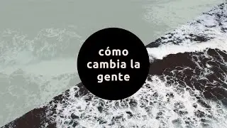 Consejería Bíblica - Clase 1 - Cómo Cambia la Gente
