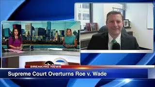 Thomas More Society lawyer reacts to abortion ruling
