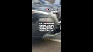 New video shows several federal agent vehicles in street before fatal shooting