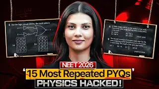 NEET Physics Most Repeated PYQs Explained by Tamanna Chaudhary