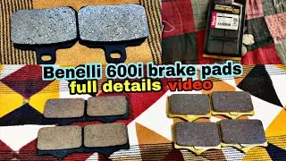 BENELLI 600i brake pads front & rare|| fully detail video very informative 🫶🏼♥️@sukhimotolife