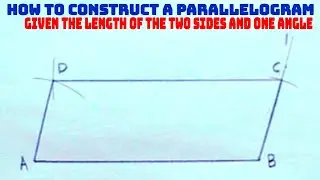HOW TO CONSTRUCT A PARALLELOGRAM GIVEN THE LENGTH OF THE TWO SIDES AND ONE ANGLE||Technical drawing