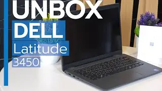 แกะกล่อง DELL Latitude 3450 Unbox