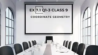 Ex 7.1 Q1-Q3 of class 9 math new book || Coordinate Geometry | Lec by sir Umer