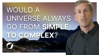 Would A Universe Always Go From Simple to Complex?