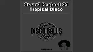 Tropical Disco (Original Mix)