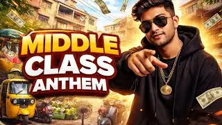Middle class Anthem 😎||New rap song by @kmrmusic-r5d #hiphop #trap #indianmusic #