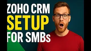 Zoho CRM Setup for SMBs: Company Profile, Roles & Security
