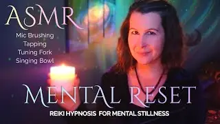 ASMR REIKI MENTAL RESET 🕯️ | Hypnosis for Overthinking, Calm, and Mental Stillness