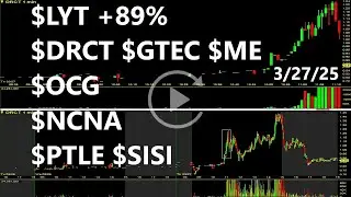 $LYT $DRCT $GTEC $ME $OCG $NCNA $PTLE $SISI Top Stocks Replay & Review