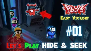 Devil Among Us Hide & Seek Walkthrough Gameplay #1 | Devil vs Silly Easy Victory | BAKLOLI GAME ZONE