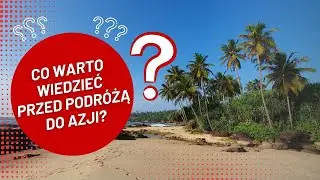 Najlepsze Porady na Wakacje w Azji Południowo-Wschodniej