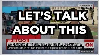 San Fransisco bans e-Cigarettes June 2019 | Vaping Podcast #IndeChat