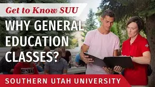 Why Take General Education Classes at SUU